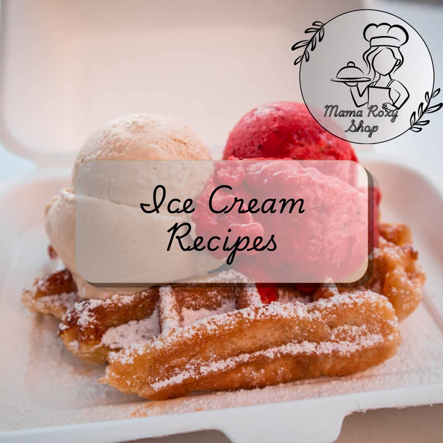 Ice Cream Recipes
