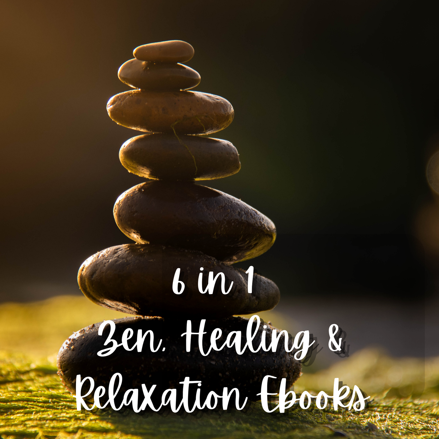 Zen, Healing & Relaxation (6 Ebooks Collections)