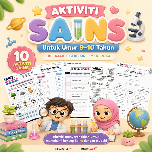Aktiviti Sains Umur 9-10 Tahun